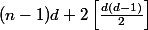 (n-1)d + 2 \left[\frac{d(d-1)}{2} \right]